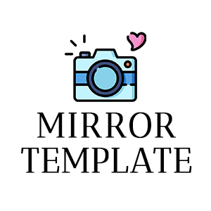 Mirror Template 