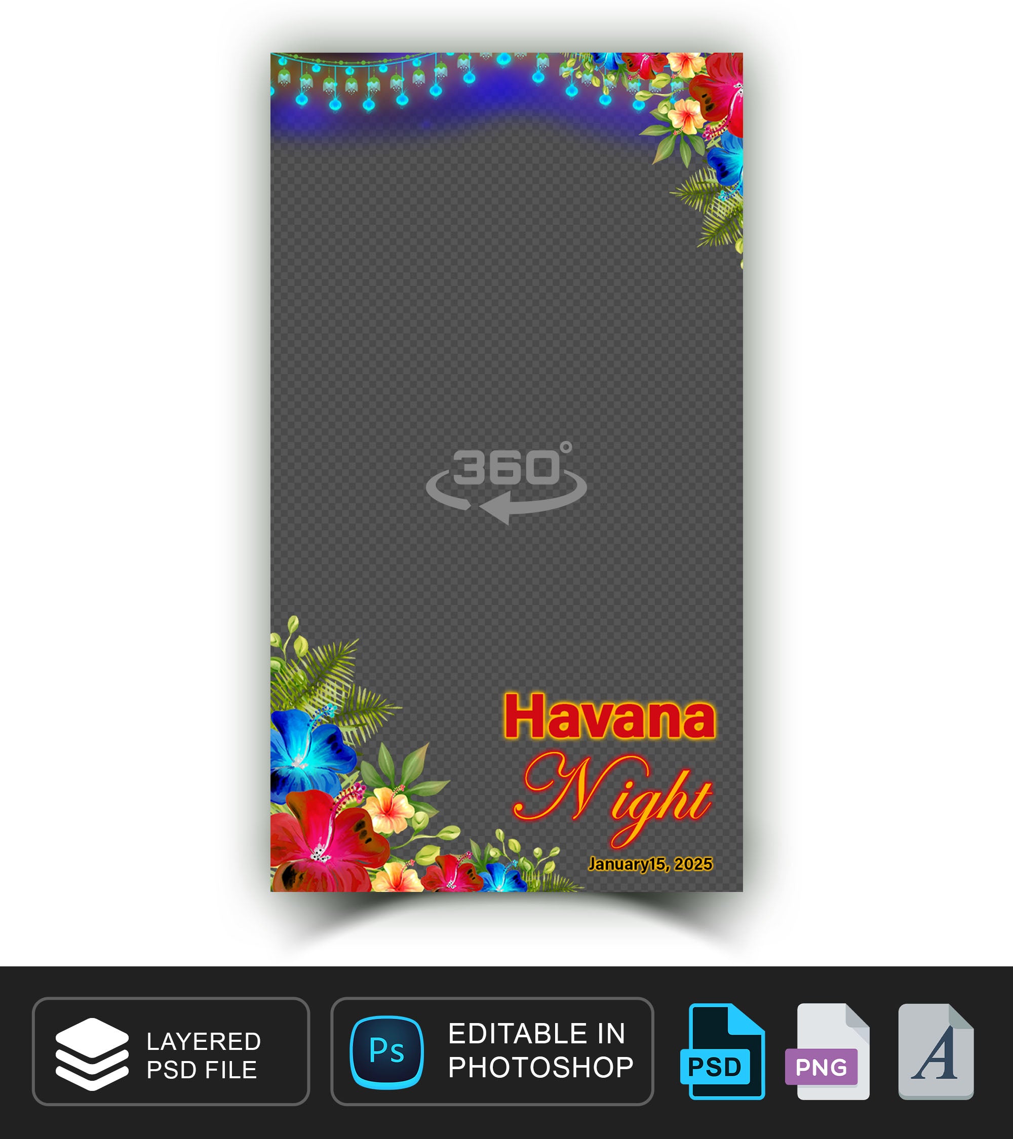 360 overlay, photobooth template for Havana Night